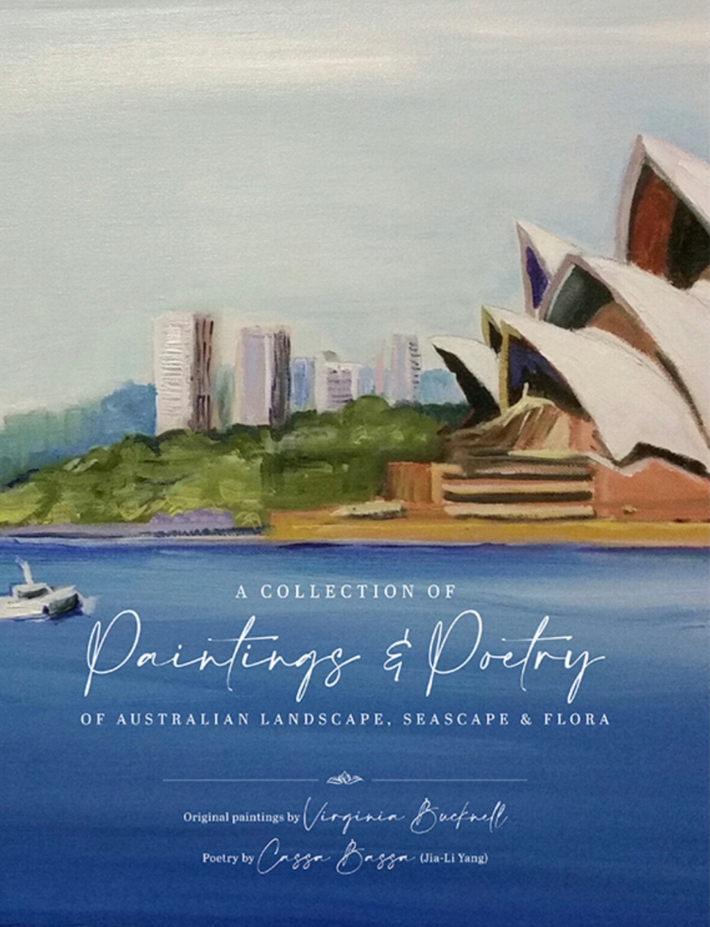 Publication – A Collection of Paintings and Poetry